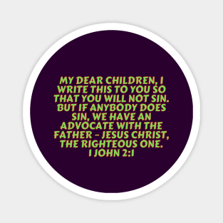 Bible Verse 1 John 2:1 Magnet